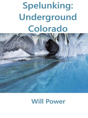 cover image of Spelunking